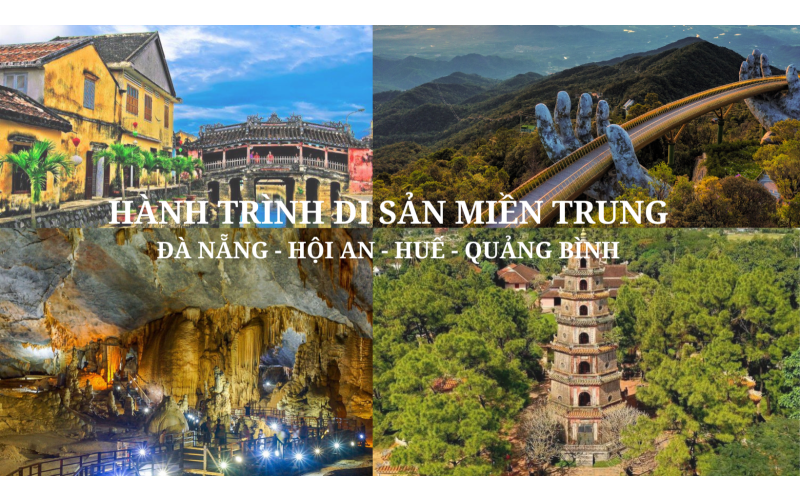 HÀNH TRÌNH DI SẢN 5N4Đ