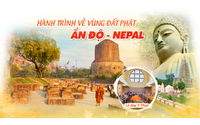 HÀNH TRÌNH VỀ VÙNG ĐẤT PHẬT