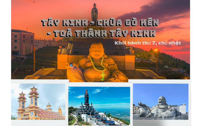 TRẢI NGHIỆM SÀI GÒN - TÂY NINH 1 NGÀY