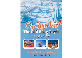 CÁP NHĨ TÂN 5 NGÀY 4 ĐÊM